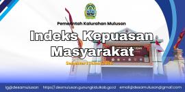 Indeks Kepuasan Masyarakat Semester 1 Tahun 2026 Kalurahan Mulusan